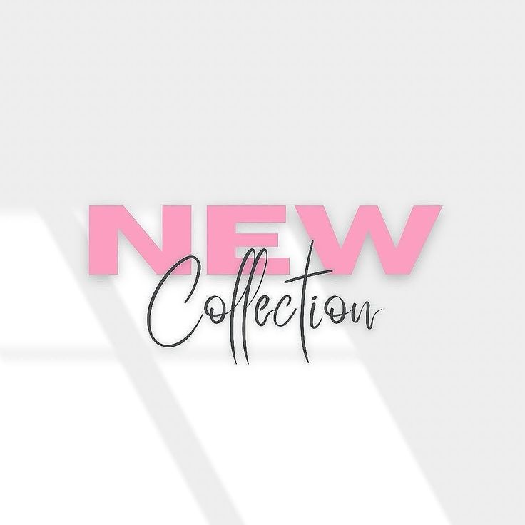 New Collection